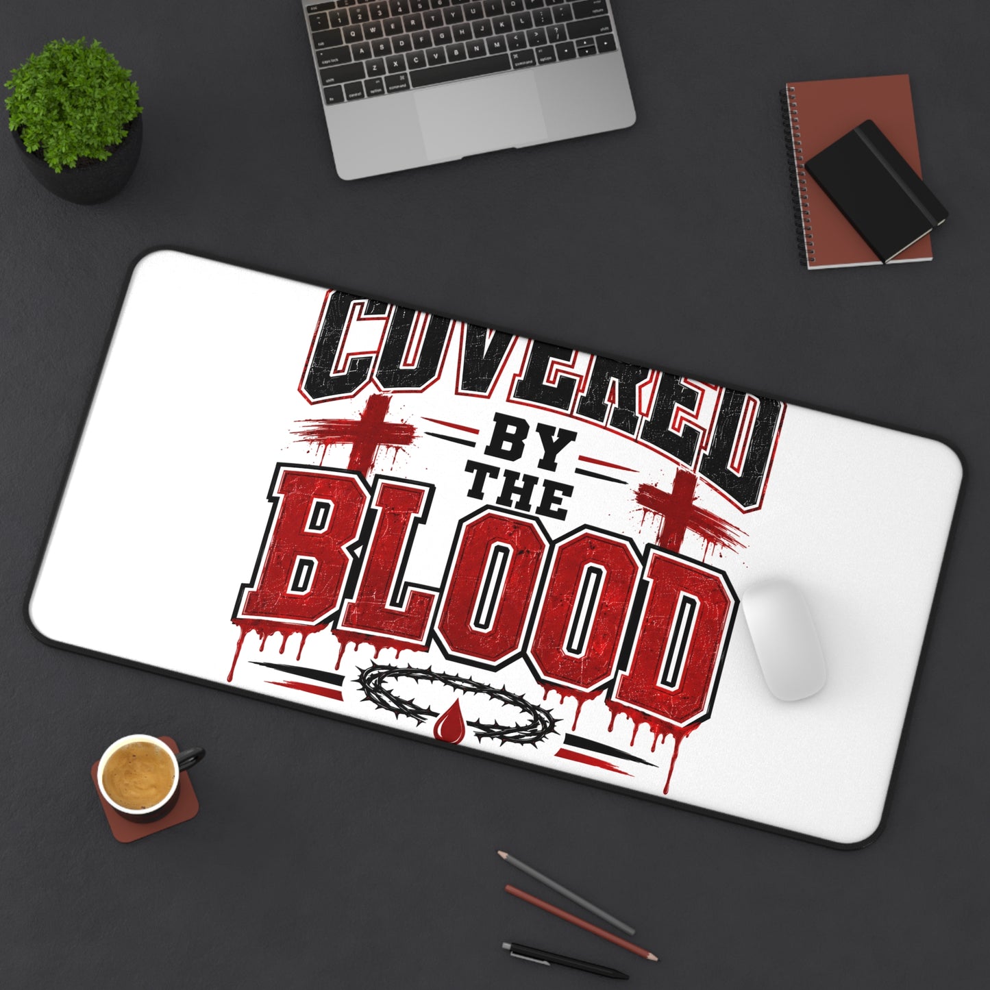 Covered by the Blood Desk Mat — Christian Scripture Desk Pad (Revelation 12:11)