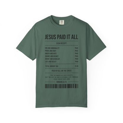 Jesus Paid It All T-Shirt — Christian Faith Receipt Graphic Tee
