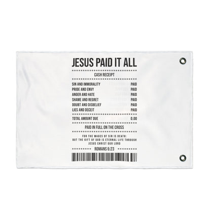 Double-Sided Flag — “Jesus Paid It All” Receipt Design (Christian Home & Church Decor)