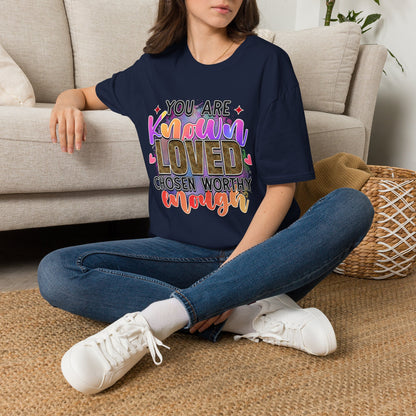 T-Shirt — “You Are Known Loved” Inspirational Graphic Tee