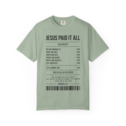 Jesus Paid It All T-Shirt — Christian Faith Receipt Graphic Tee