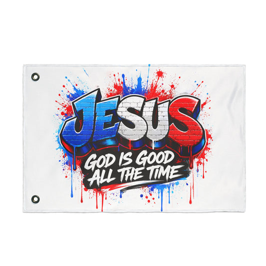 Double-Sided Flag — 'JESUS: God Is Good All The Time' Graffiti Faith Banner