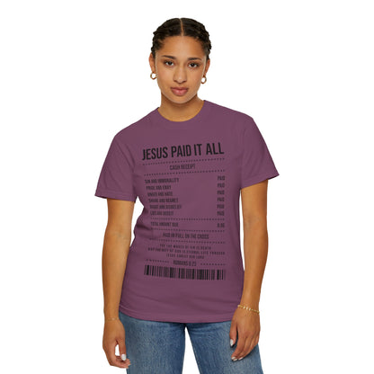 Jesus Paid It All T-Shirt — Christian Faith Receipt Graphic Tee