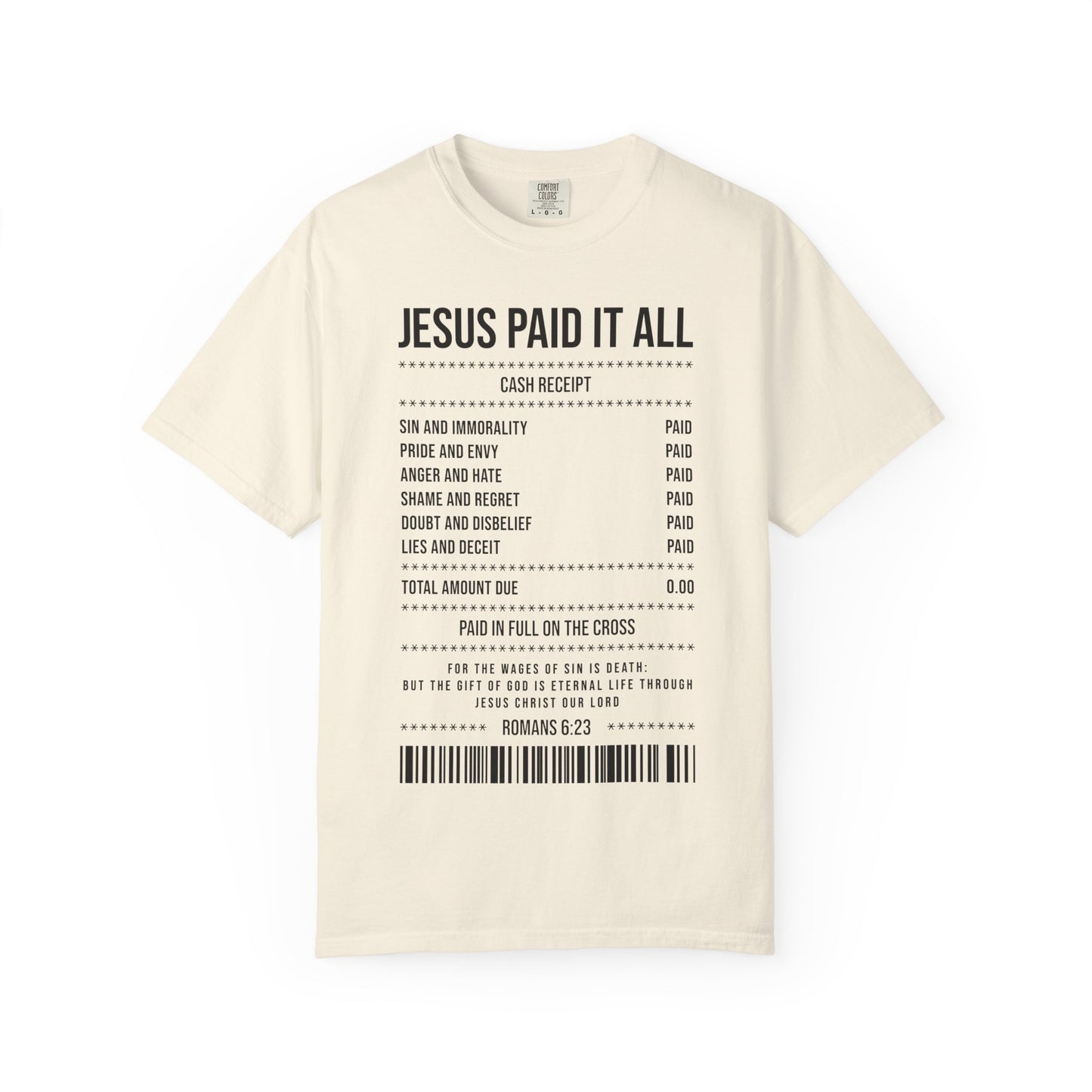 Jesus Paid It All T-Shirt — Christian Faith Receipt Graphic Tee