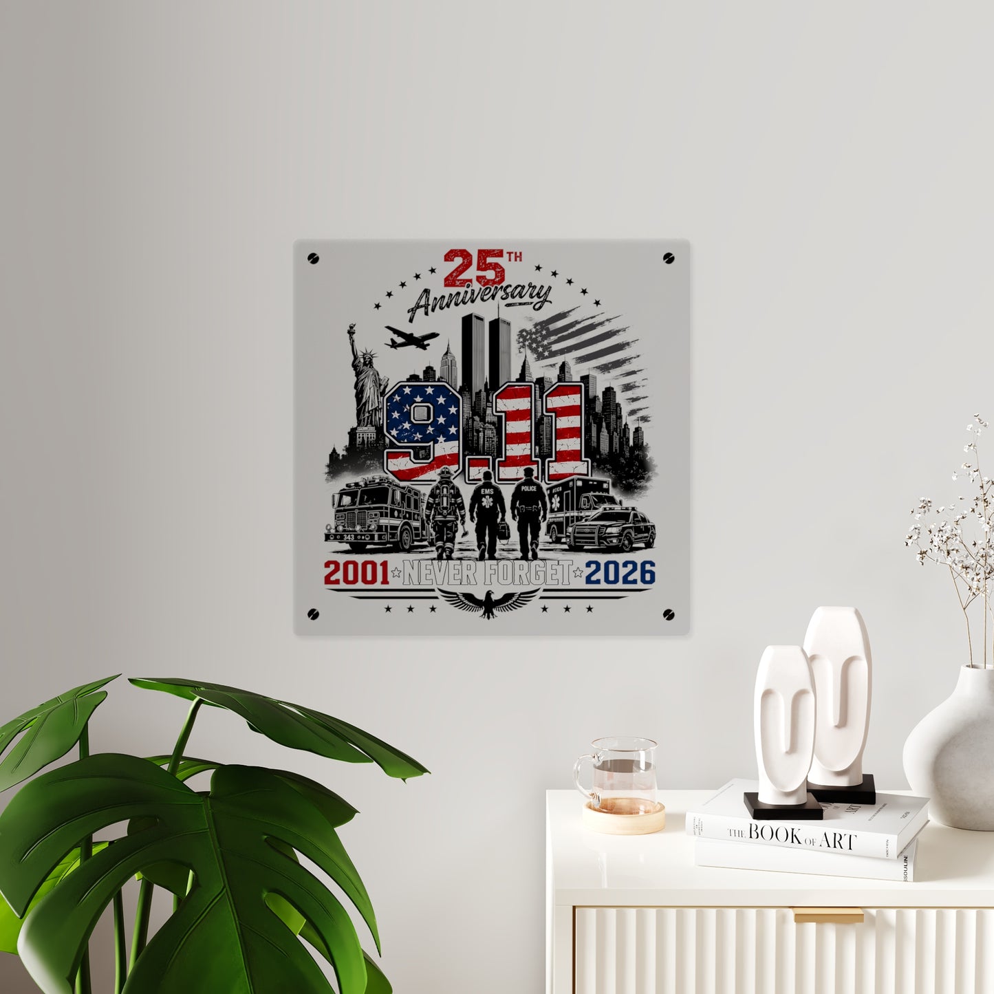9/11 25th Anniversary Acrylic Wall Art — Never Forget 2001–2026 Memorial Plaque