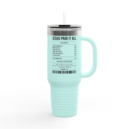 Insulated Travel Mug – "Jesus Paid It All" Receipt Design (40oz)