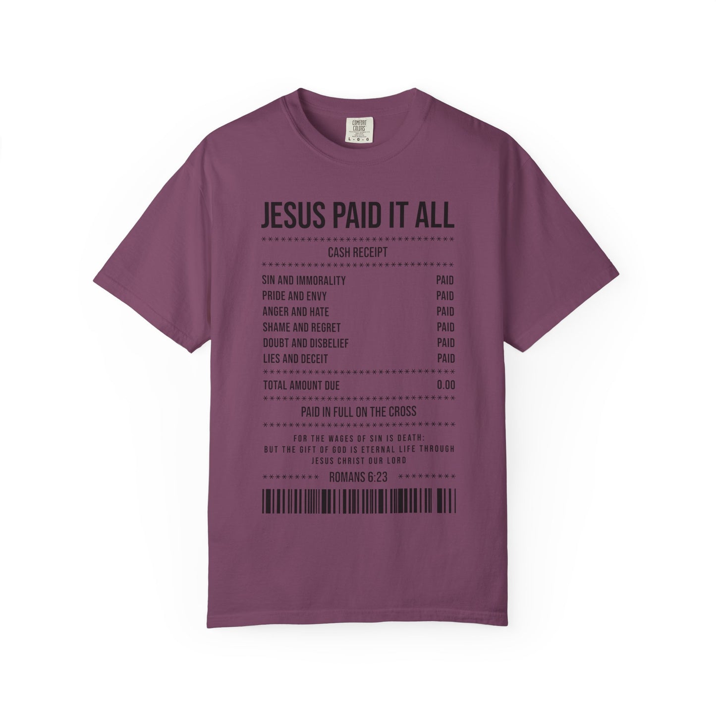 Jesus Paid It All T-Shirt — Christian Faith Receipt Graphic Tee