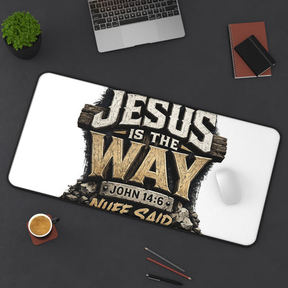 Jesus Is The Way Desk Mat – Christian Scripture Desk Pad (John 14:6)