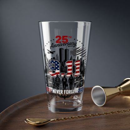 25th Anniversary 9/11 Memorial Mixing Glass, 16oz – Never Forget Tribute Pint