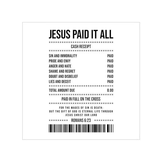 Christian 'Jesus Paid It All' Transparent Sticker — Cash Receipt Design