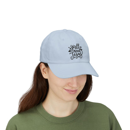 Dad Cap — “Y'all Need Jesus” Embroidered Christian Baseball Hat