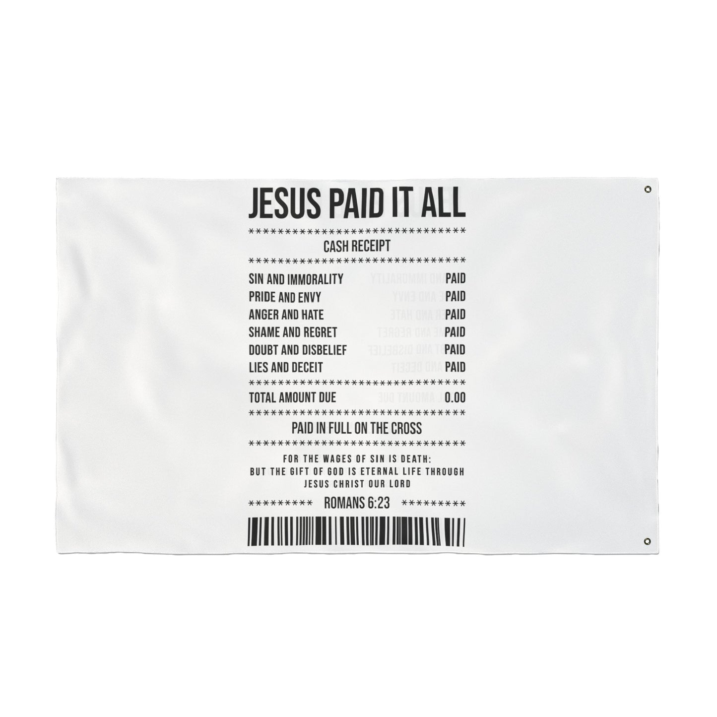 Double-Sided Flag — “Jesus Paid It All” Receipt Design (Christian Home & Church Decor)