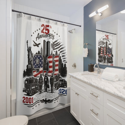 9/11 25th Anniversary Memorial Shower Curtain — Never Forget 2001–2026