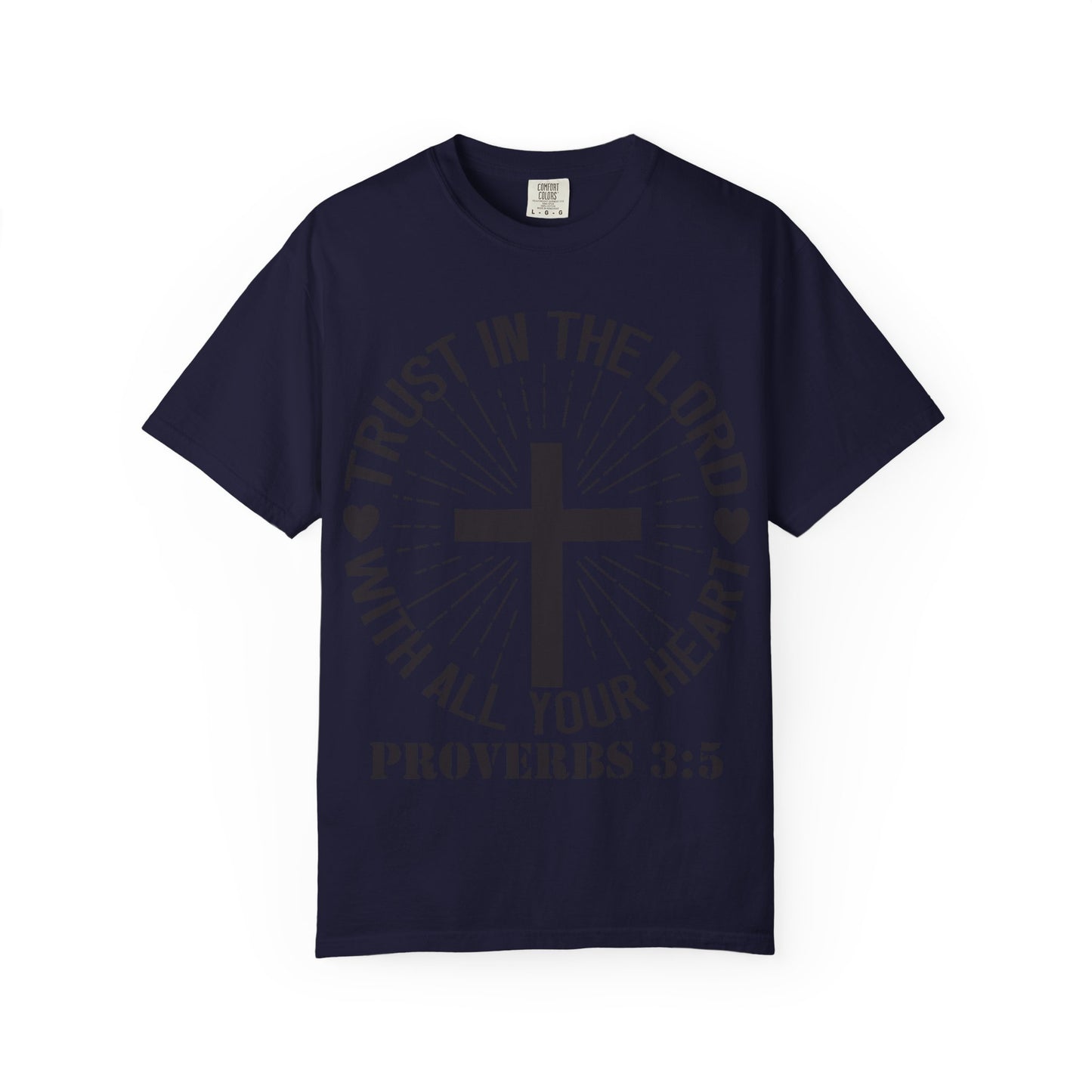 Christian T-Shirt — "Trust in the Lord with All Your Heart" Proverbs 3:5 Faith Tee