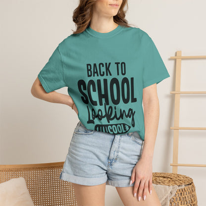 Back to School Looking Cool T-Shirt