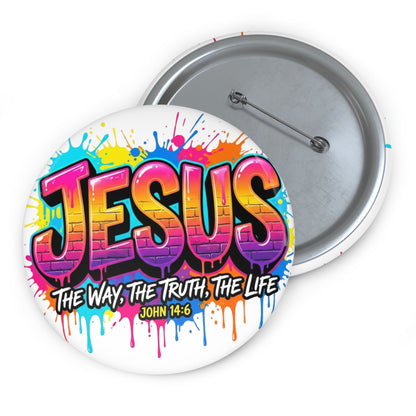 Jesus Graffiti Pin Button — "Jesus: The Way, The Truth, The Life" (John 14:6)