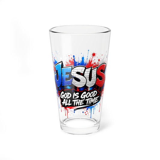 Jesus Graffiti Mixing Glass – "God Is Good All The Time" 16oz
