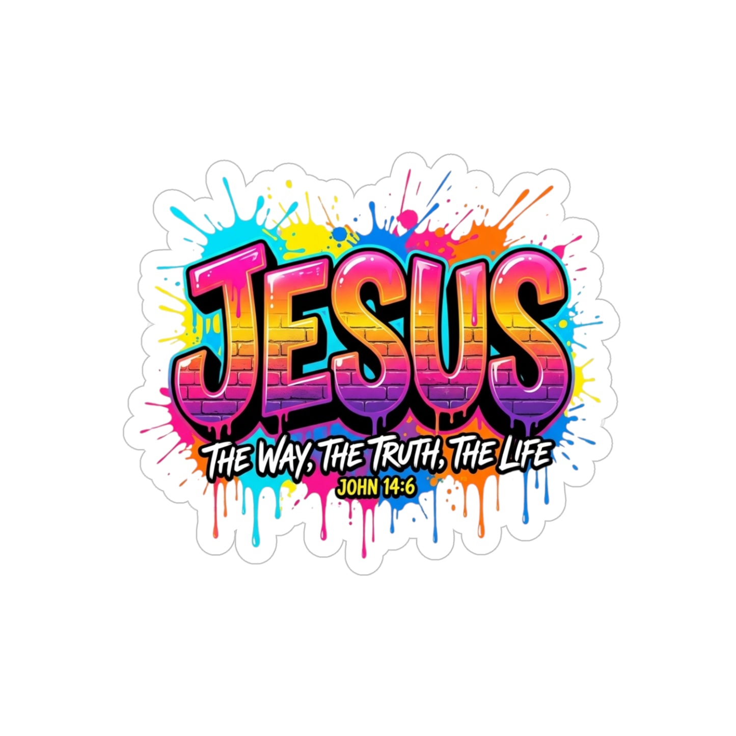 Jesus Graffiti Sticker — "Jesus: The Way, The Truth, The Life" Die-Cut Outdoor Sticker