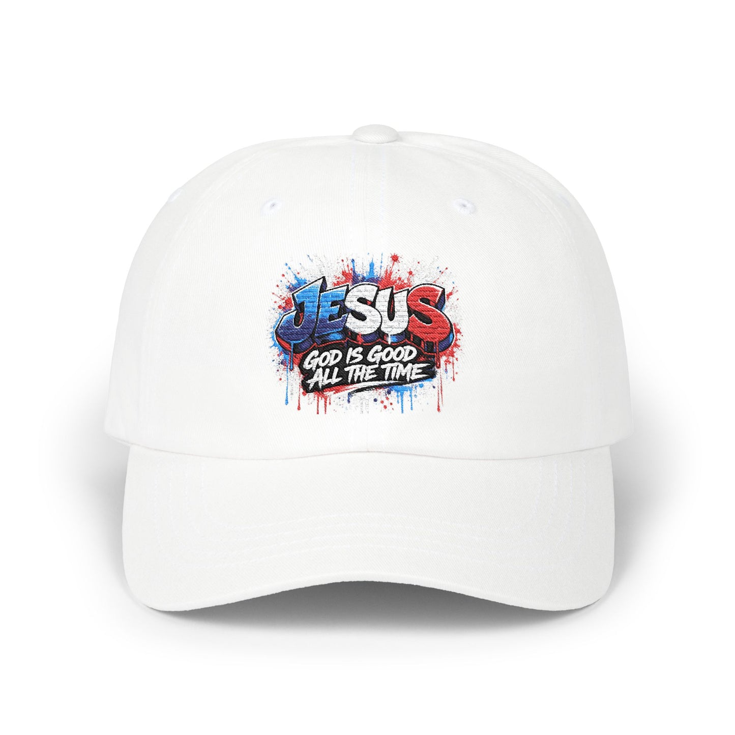 Dad Cap - Jesus God Is Good All The Time Baseball Hat