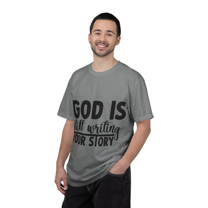 T-Shirt - "God Is Still Writing Your Story" Inspirational Christian Tee