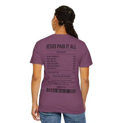 Jesus Paid It All T-Shirt — Christian Faith Receipt Graphic Tee