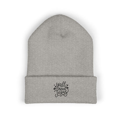 Embroidered 'Y'all Need Jesus' Cuffed Beanie