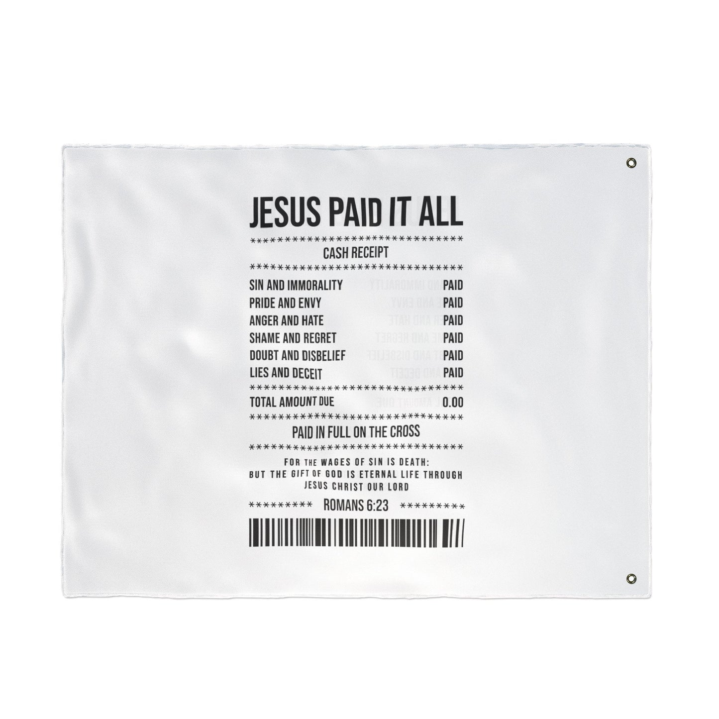 Double-Sided Flag — “Jesus Paid It All” Receipt Design (Christian Home & Church Decor)