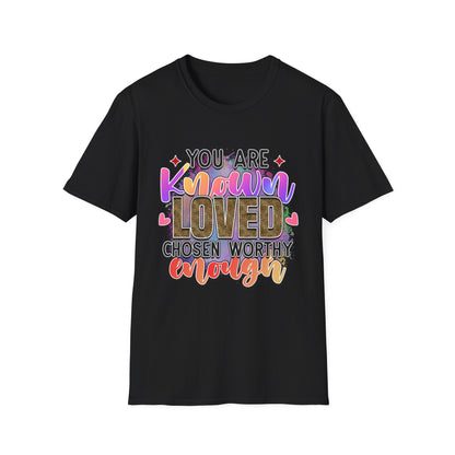 T-Shirt — “You Are Known Loved” Inspirational Graphic Tee