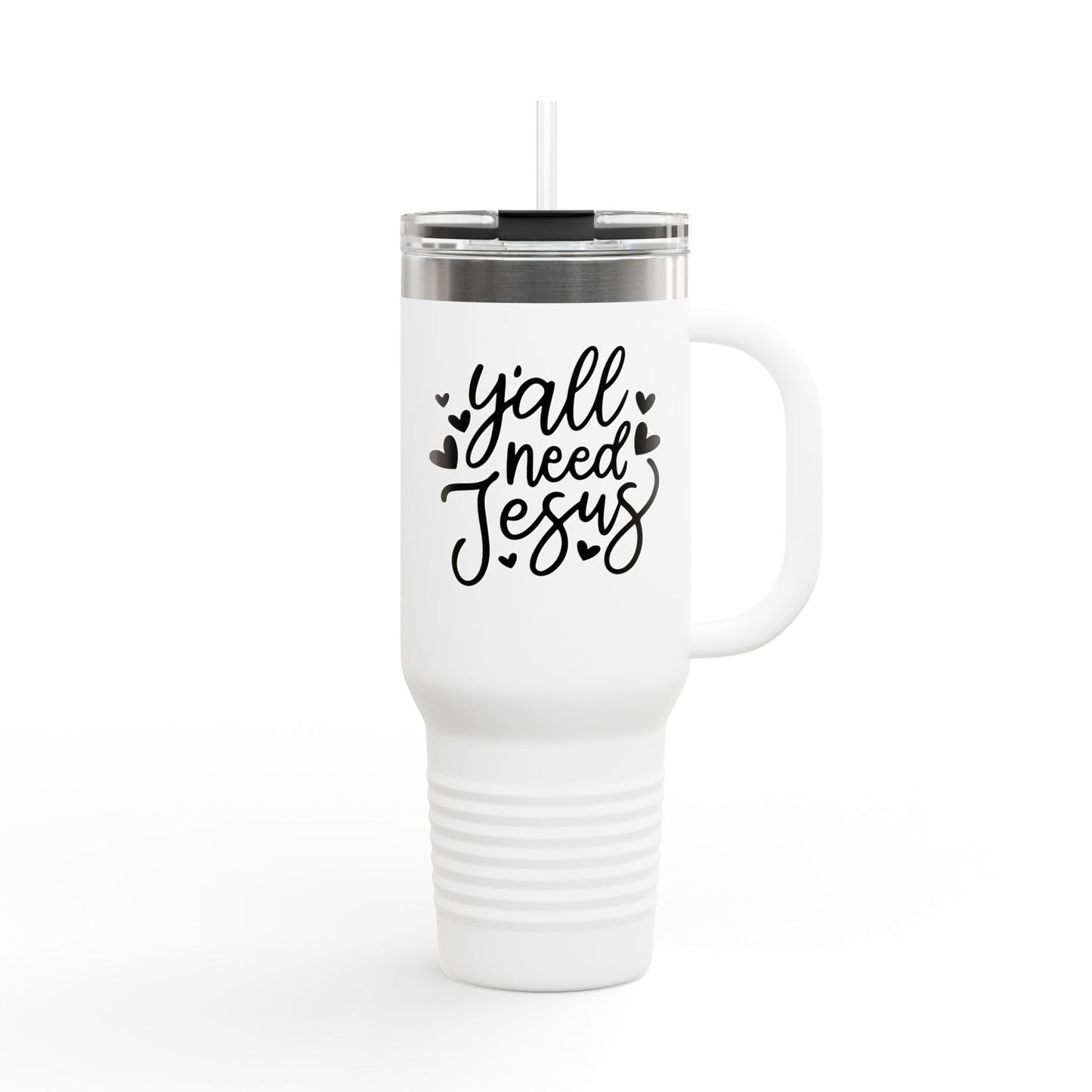 Y'all Need Jesus 40oz Insulated Travel Mug