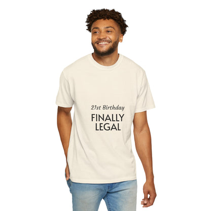 Finally Legal 21st Birthday T-Shirt