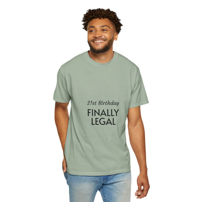 Finally Legal 21st Birthday T-Shirt