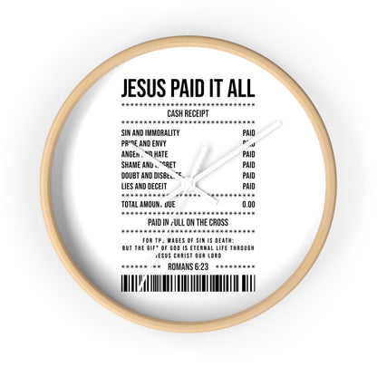 Jesus Paid It All Wall Clock — Christian Receipt Design Religious Home Décor
