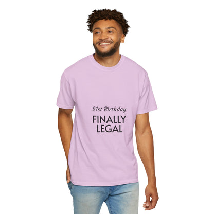 Finally Legal 21st Birthday T-Shirt