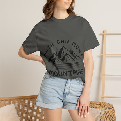 Faith Can Move Mountains T-Shirt