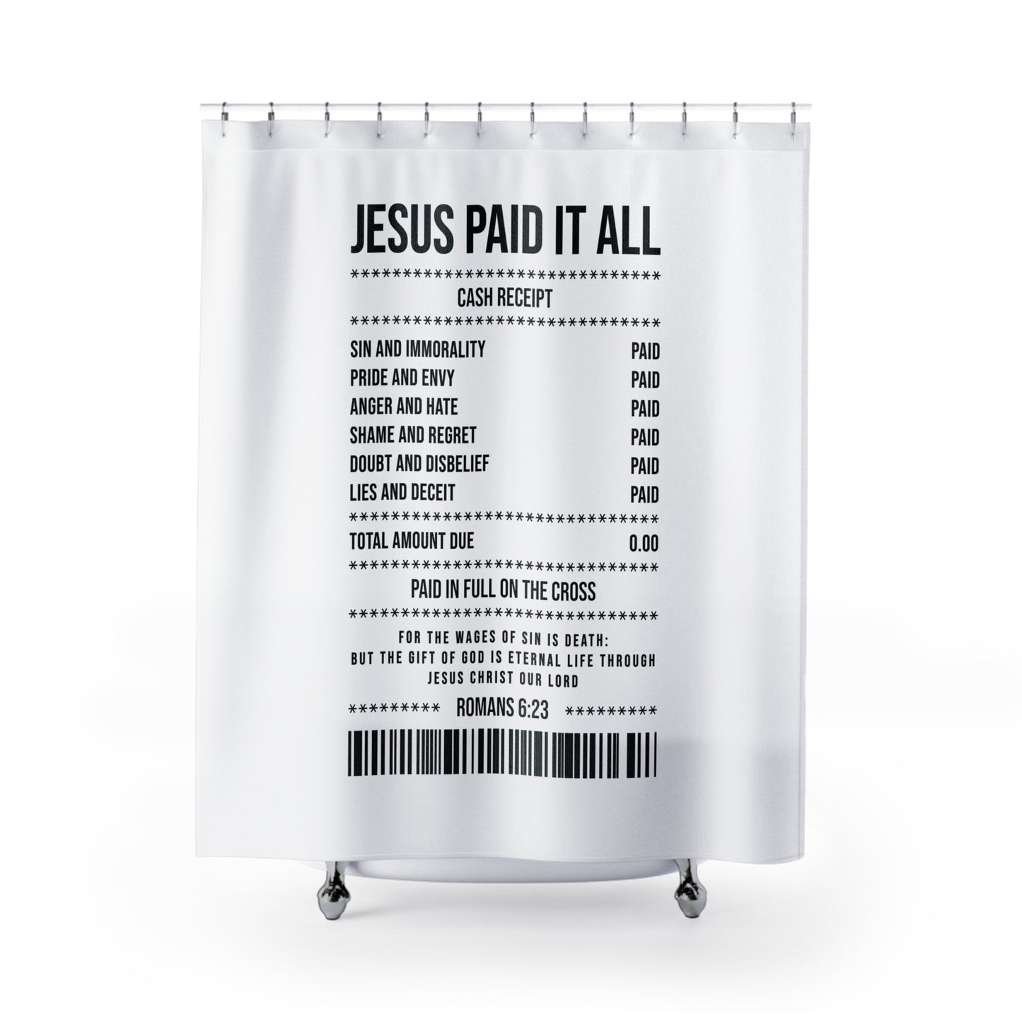 Jesus Paid It All Shower Curtain – Christian Receipt Design (Romans 6:23)