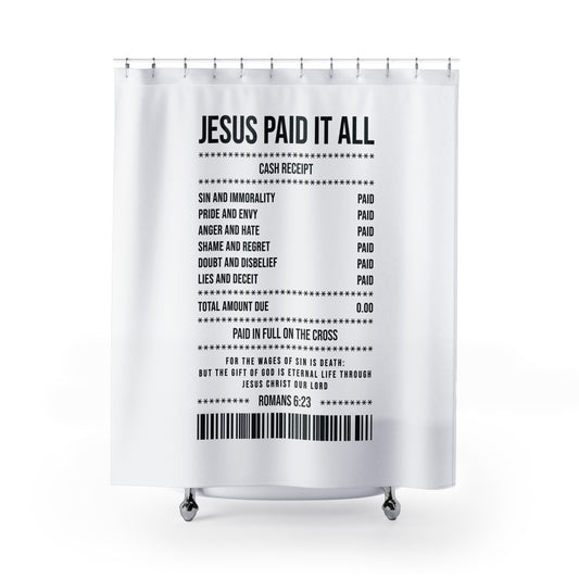 Jesus Paid It All Shower Curtain – Christian Receipt Design (Romans 6:23)