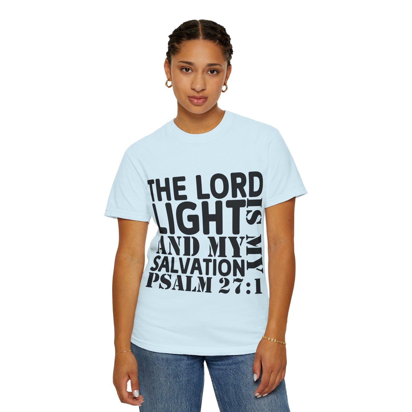T-Shirt — 'The Lord is My Light and My Salvation' Psalm 27:1 Christian Tee