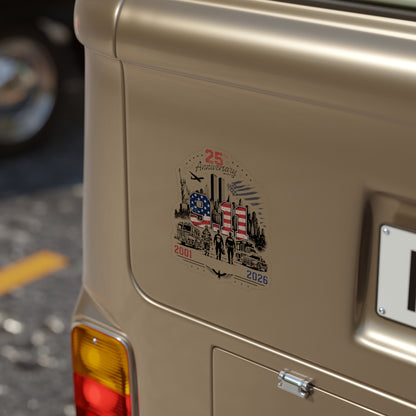 9/11 25th Anniversary Die-Cut Sticker — 'Never Forget' Memorial Outdoor Sticker