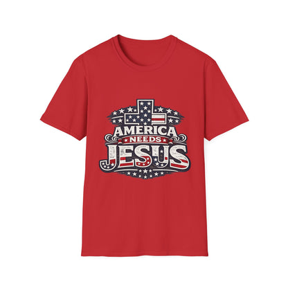 America Needs Jesus T‑Shirt — Patriotic Christian Tee