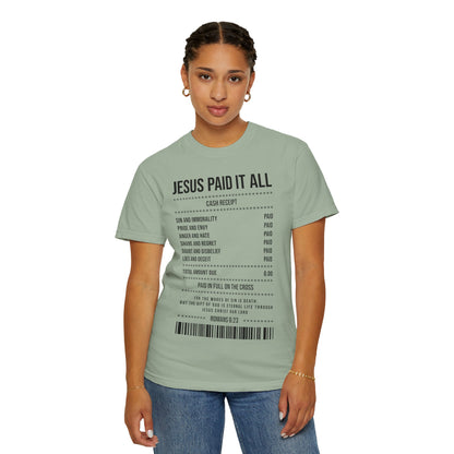 Jesus Paid It All T-Shirt — Christian Faith Receipt Graphic Tee