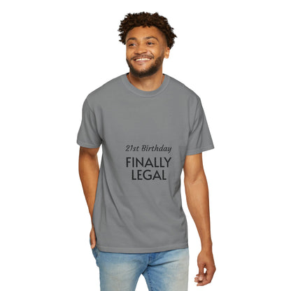 Finally Legal 21st Birthday T-Shirt