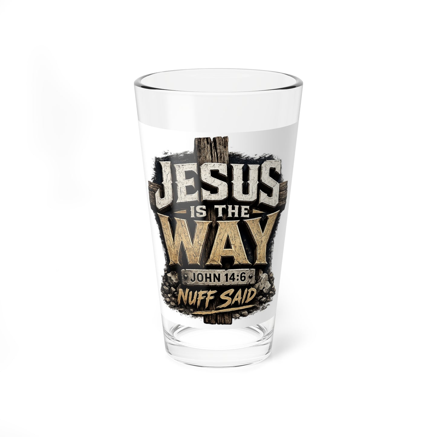 Mixing Glass – "Jesus Is The Way" 16oz Faith Pint Glass (John 14:6)
