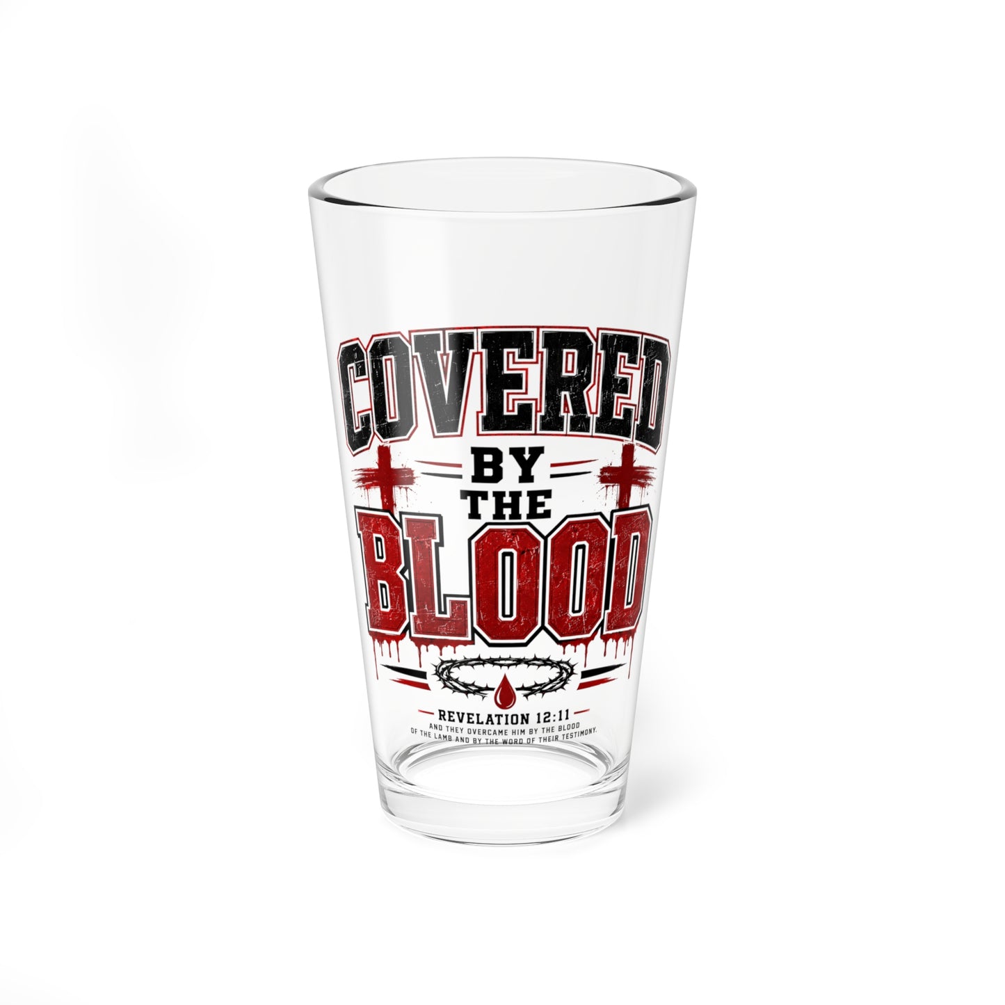Covered by the Blood Mixing Glass – 16oz Christian Faith Pint Glass