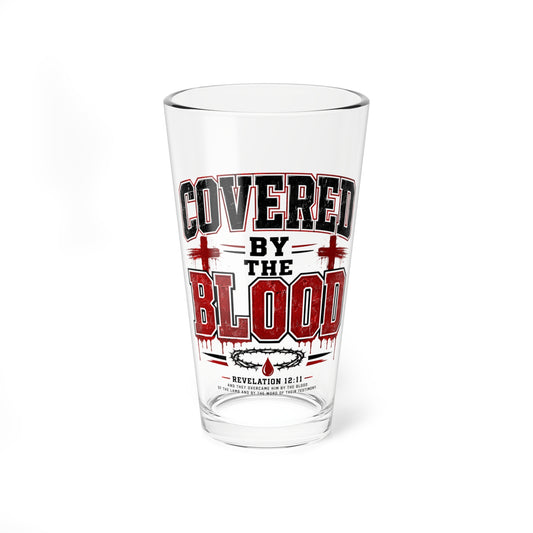 Covered by the Blood Mixing Glass – 16oz Christian Faith Pint Glass